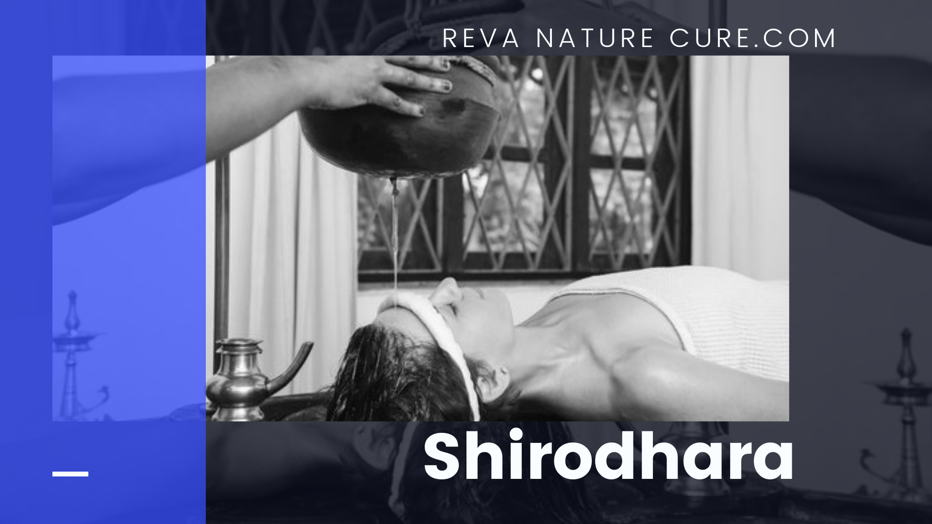 Shirodhara Treatment Reva Nature Cure
