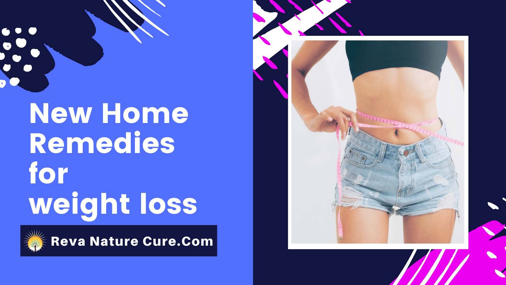 Home Remedies for weight loss